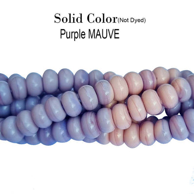 RONDEL SHAPE' 6X8 MM' PLAIN SMOOTH SURFACE 16 INCHES LONG' 84-86 PIECES' ORIGINAL COLOR' NOT DYED GLASS BEADS SOLD BY PER LINE PACK