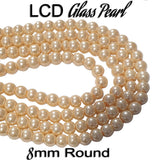 8 mm; High Quality triple coated Glass Pearl beads LCD for Jewelry making Sold Per Strand about 30~32 Inches approx beads 106~109